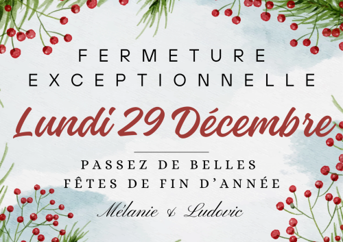 Fermeture Exceptionnelle