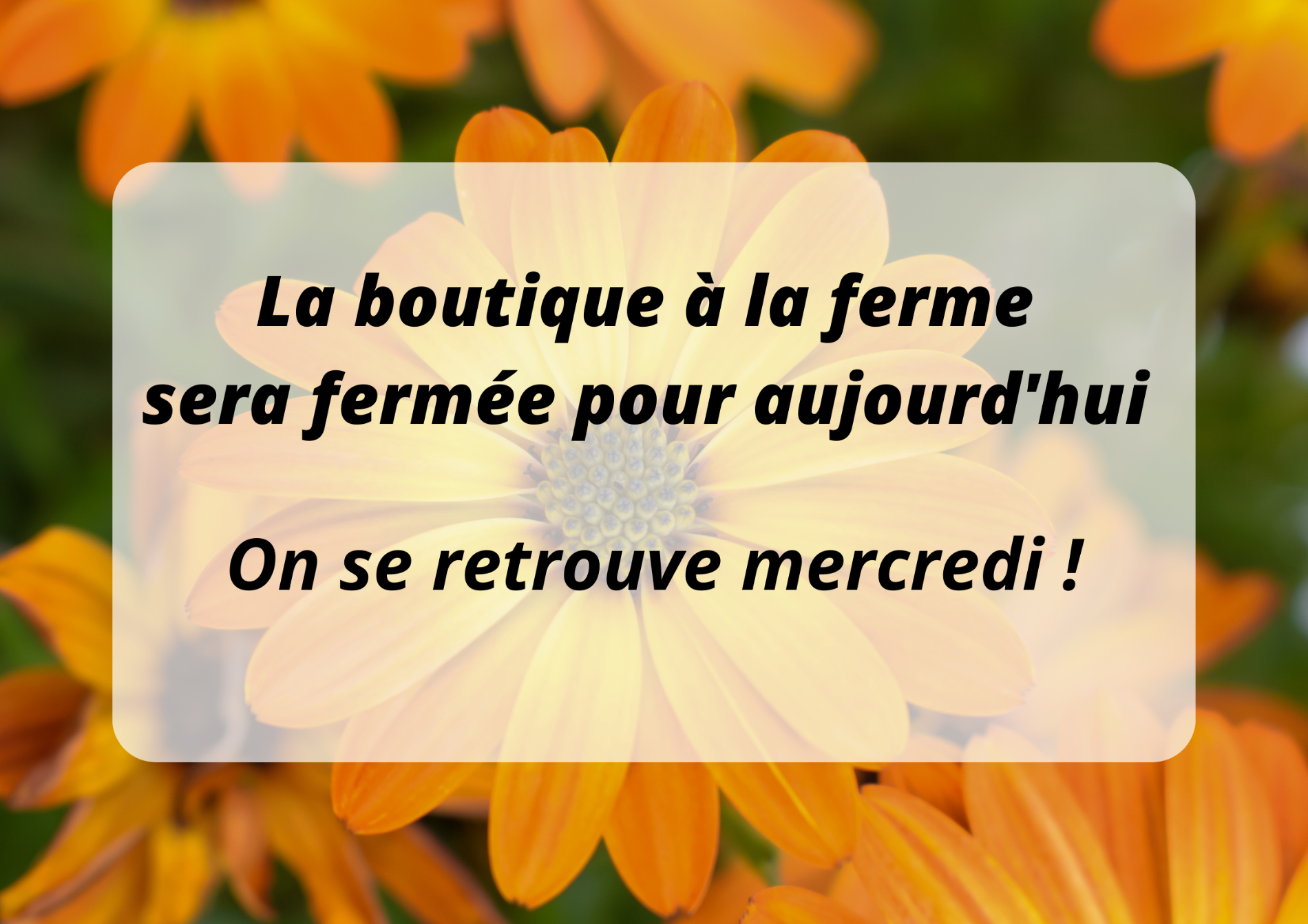 Fermeture exceptionnelle